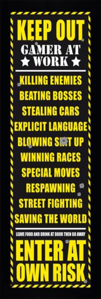 Keep Out Gamers At Work